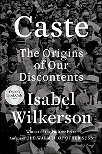 Caste (Oprah's Book Club): The Origins of Our Discontents - paper