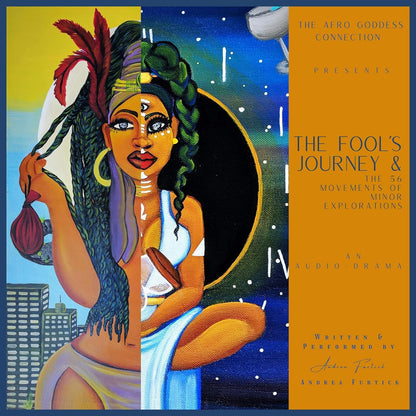 The Fool's Journey & the 56 Movements of Minor Explorations by Andrea Furtick