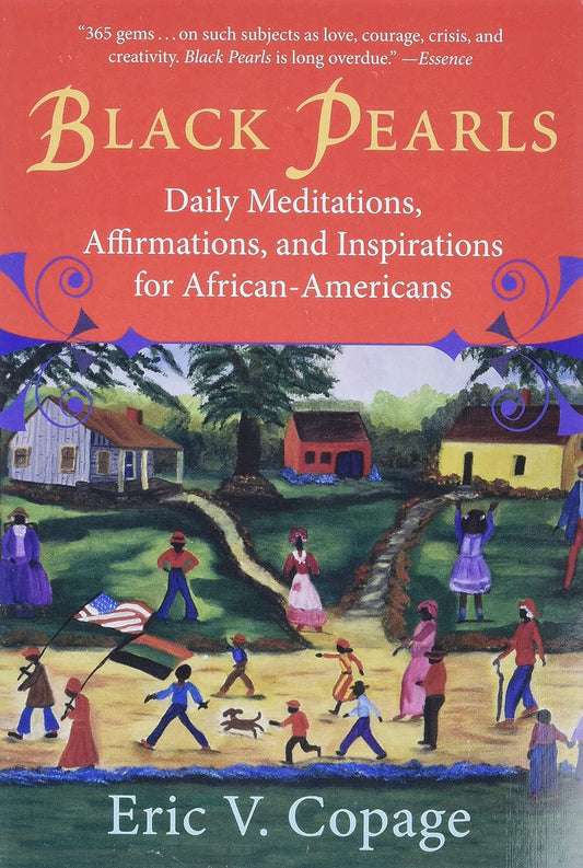 Black Pearls: Daily Meditations, Affirmations, and Inspirations for African-Americans