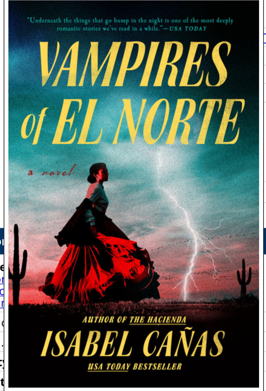 Vampires of El Norte by Isabel Canas