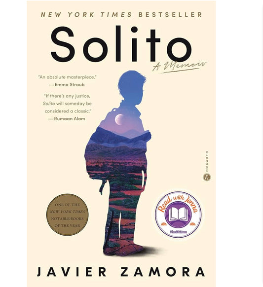 Solito A Memoir by Javier Zamora