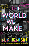 The World We Make (Great Cities #2) BY N.K. Jemisin - paper