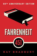Fahrenheit 451 (Reissue) by Ray Bradbury