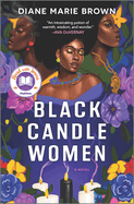 Black Candle Women: A Read with Jenna Pick (Original)