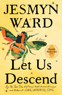 Let Us Descend by Jesmyn Ward - paper