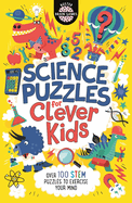 Science Puzzles for Clever Kids (Buster Brain Games #16)