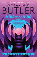 Mind of My Mind (Patternist #2) By Ocatavia Butler