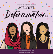 Activists: Determination (Awesome Women)