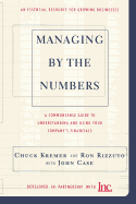 Managing by the Numbers: A Commonsense Guide to Understanding and Using Your Company's Financials