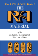 The Ra Material Book One: An Ancient Astronaut Speaks