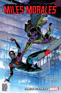 Miles Morales Vol. 3: Family Business