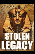 Stolen Legacy: Greek Philosophy Was the Offspring of the Egyptian Mystery System