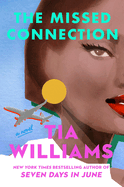 The Missed Connection - Preorder Now 6/9/26 street date