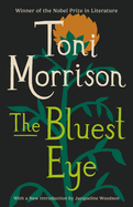 The Bluest Eye A Novel (Vintage International) by Toni Morrison