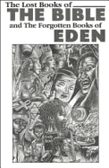 The Lost Books of the Bible and the Forgotten Books of Eden