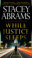 While Justice Sleeps: A Thriller - paper