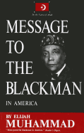 Message to the Blackman in America