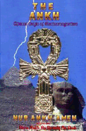 The Ankh: African Origin of Electromagnetism