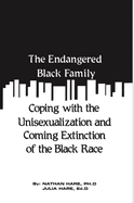 The Endangered Black Family