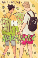 Heartstopper #3: A Graphic Novel: Volume 3 (Heartstopper #3)