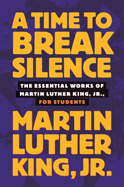 A Time to Break Silence