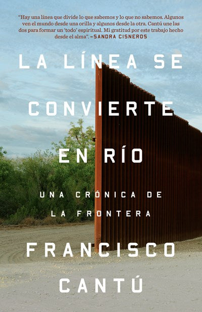 La línea se convierte en río. Una crónica de la frontera