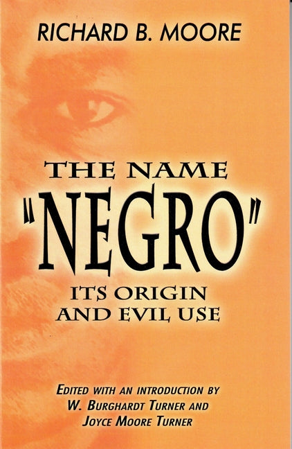 The Name Negro (Revised)