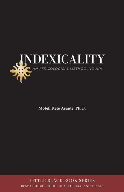 Indexicality: An Africological Method of Inquiry