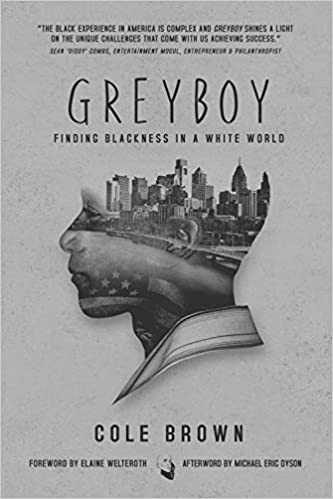 Greyboy: Finding Blackness in a White World