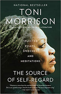 The Source of Self-Regard: Selected Essays, Speeches, and Meditations (Vintage International)