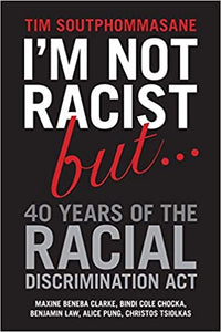 40 Years of the Racial Discrimination Act
