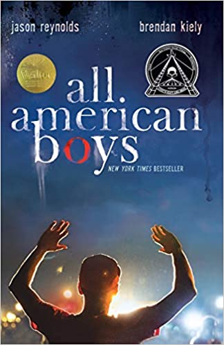 All American Boys by Jason Reynolds and Brendan Kiely