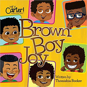 Brown Boy Joy - Paperback by Dr. Thomishia Booker