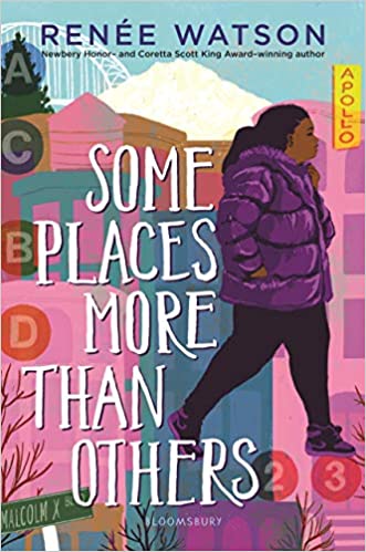 Some Places More Than Others Hardcover by Renee Watson - Hardcover