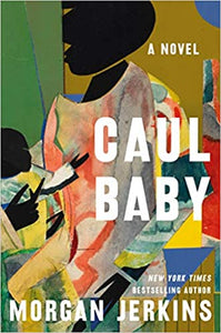 Caul Baby: A Novel Hardcover (DTH)