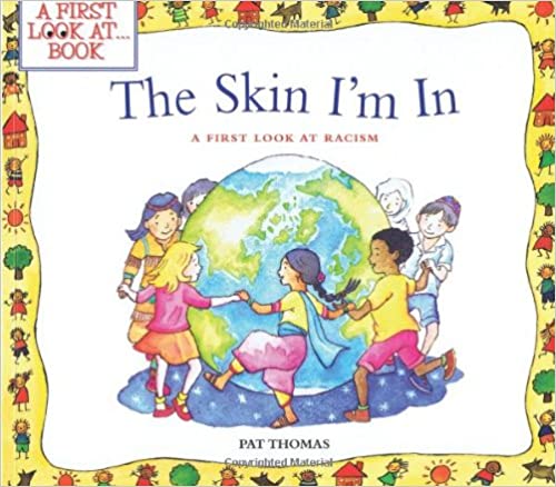 The Skin I'm In: A First Look at Racism