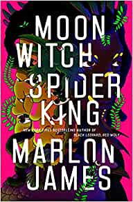 Moon Witch, Spider King (The Dark Star Trilogy #2) Hardcover