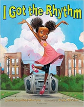 Load image into Gallery viewer, I Got the Rhythm (Hardcover)