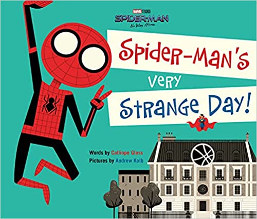Spider-Man: No Way Home: Spider-Man's Very Strange Day!