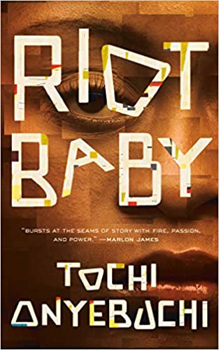 Riot Baby by Tochi Onyebuchi - Hardcover
