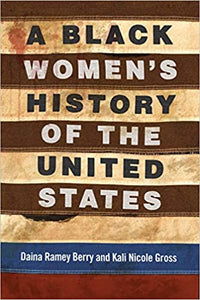 A Black Women's History of the United States - Hardcover