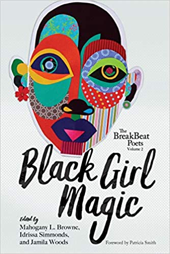 The BreakBeat Poets Vol. 2: Black Girl Magic ( Breakbeat Poets )