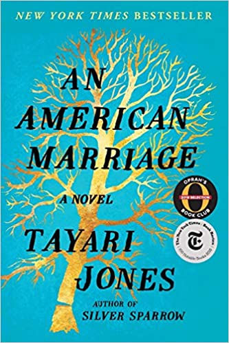 An American Marriage (Oprah's Book Club): A Novel by Tayari Jones