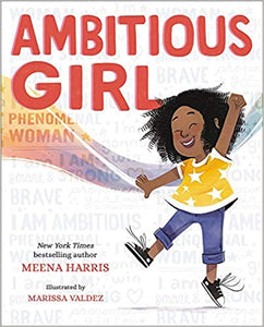 Ambitious Girl -  Hardcover – Picture  By Meena Harris