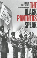 Load image into Gallery viewer, The Black Panthers Speak