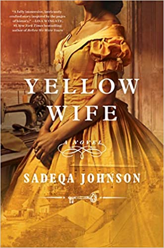 Yellow Wife: A Novel Hardcover