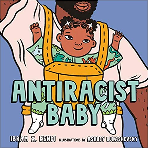 Antiracist Baby Picture Book - Hardcover
