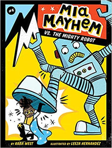 Mia Mayhem vs. the Mighty Robot (6) Paperback