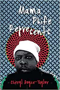 Mama Phife Represents: A Memoir