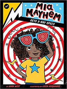 Mia Mayhem Gets X-Ray Specs (7) Paperback